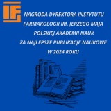 Nagrody Dyrektora IF PAN za Najlepsze publikacje naukowe za rok 2024
